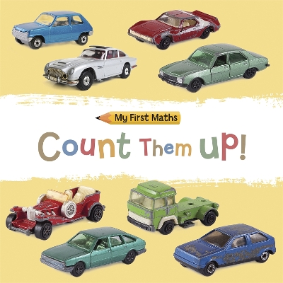 Book cover for My First Maths: Count Them Up!