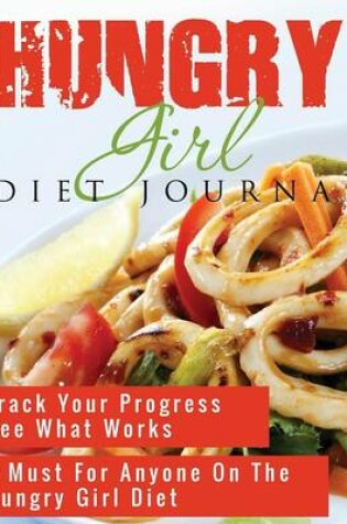 Cover of Hungry Girl Diet Journal
