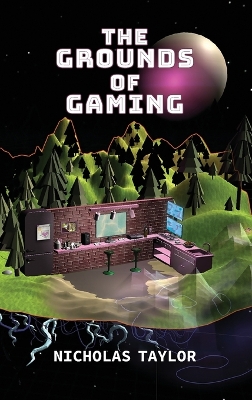 Book cover for The Grounds of Gaming