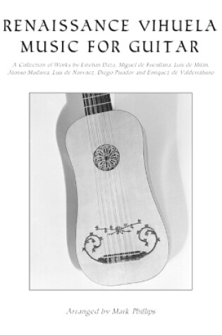 Cover of Renaissance Vihuela Music for Guitar