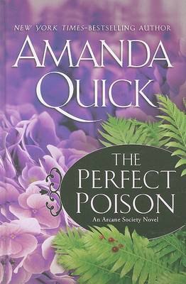 The Perfect Poison by Amanda Quick