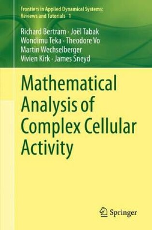 Cover of Mathematical Analysis of Complex Cellular Activity