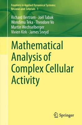 Book cover for Mathematical Analysis of Complex Cellular Activity