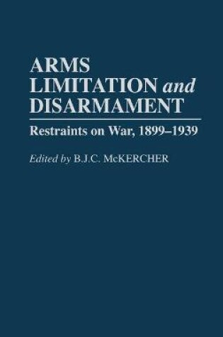 Cover of Arms Limitation and Disarmament