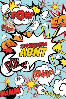 Book cover for Superhero Aunt Journal