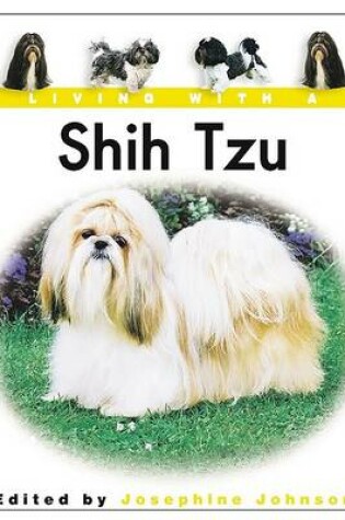 Cover of Living with a Shih Tzu