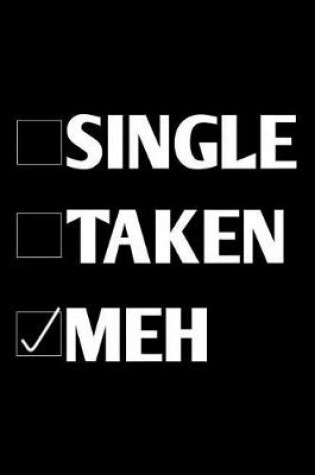 Cover of Single Taken Meh