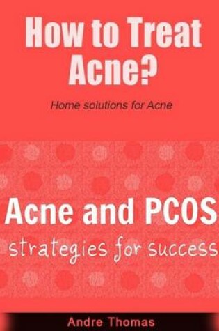 Cover of How to Treat Acne?