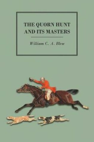 Cover of The Quorn Hunt and Its Masters