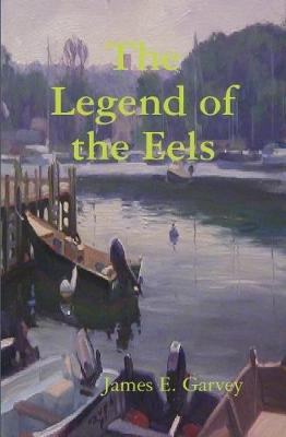 Book cover for The Legend of the Eels