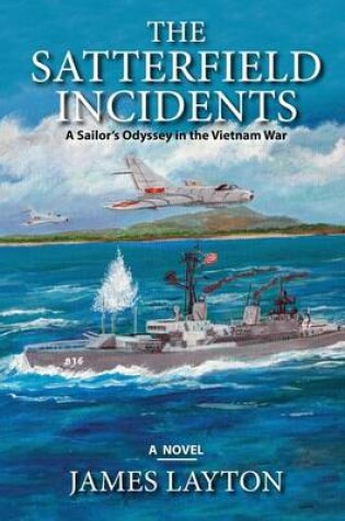 Cover of The Satterfield Incidents