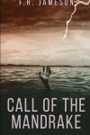 Book cover for Call of the Mandrake
