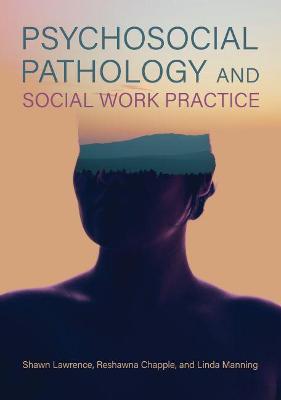 Book cover for Psychosocial Pathology and Social Work Practice