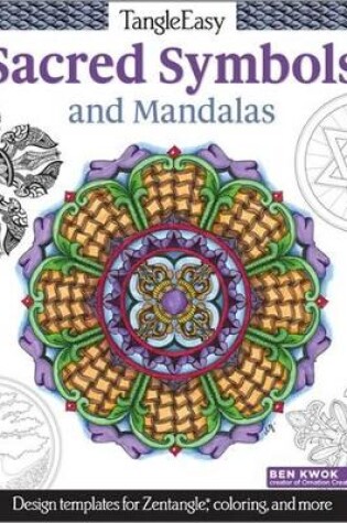 Cover of TangleEasy Meaningful Mandalas and Sacred Symbols