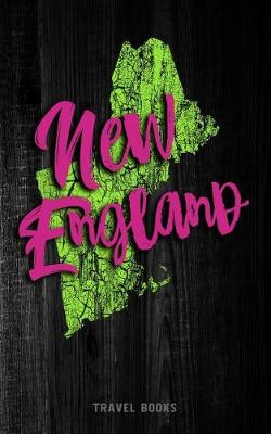 Book cover for Travel Books New England