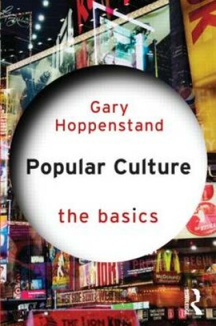 Cover of Popular Culture: The Basics