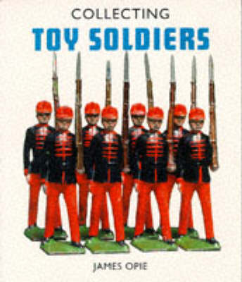 Cover of Collecting Toy Soldiers