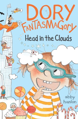 Cover of Dory Fantasmagory: Head in the Clouds