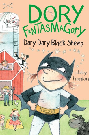 Cover of Dory Fantasmagory: Dory Dory Black Sheep