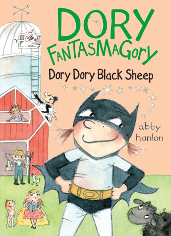 Book cover for Dory Fantasmagory: Dory Dory Black Sheep