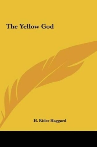 Cover of The Yellow God the Yellow God