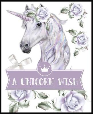 Book cover for A unicorn wish