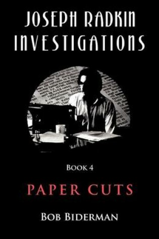 Cover of Joseph Radkin Investigations - Book 4