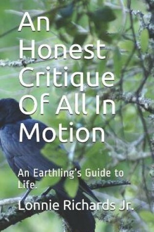 Cover of An Honest Critique of All In Motion