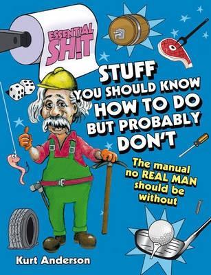 Cover of Stuff You Should Know How to Do but Probably Don'T