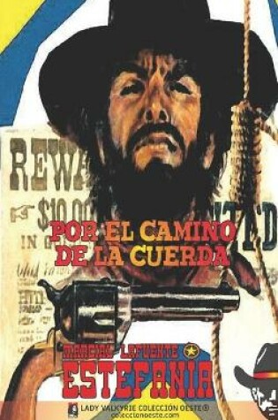 Cover of Por el camino de la cuerda (Colección Oeste)