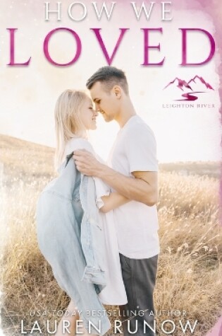 Cover of How We Loved