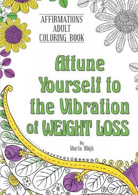 Book cover for Attune Yourself to the Vibration of Weight Loss