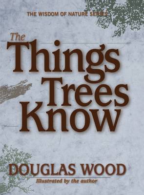 Book cover for The Things Trees Know