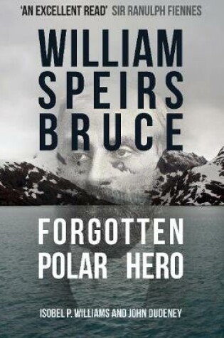 Cover of William Speirs Bruce