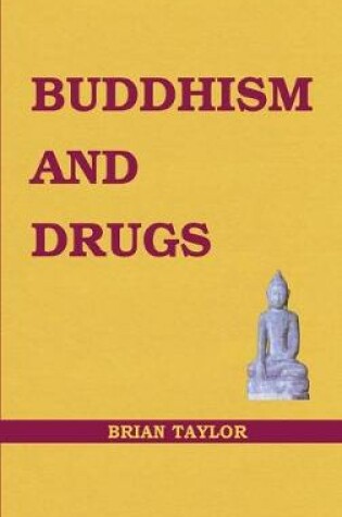 Cover of Buddhism and Drugs