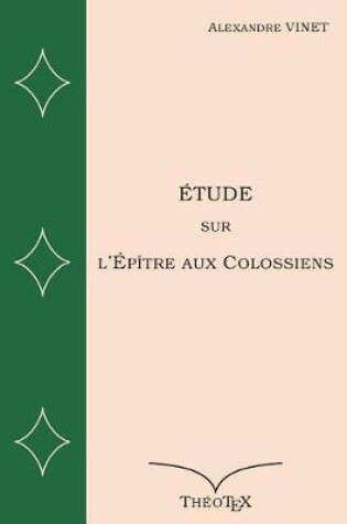 Cover of Etude sur l'Epitre aux Colossiens