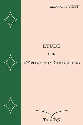 Book cover for Etude sur l'Epitre aux Colossiens