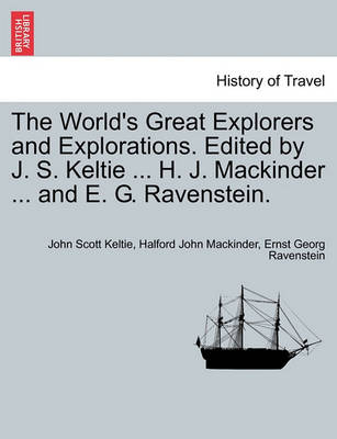 Book cover for The World's Great Explorers and Explorations. Edited by J. S. Keltie ... H. J. Mackinder ... and E. G. Ravenstein. Palestine.