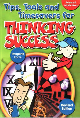 Book cover for Tips, Tools and Timesavers for Thinking Success