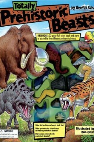 Cover of Totally Prehistoric Beasts