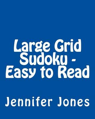 Book cover for Large Grid Sudoku - Easy to Read