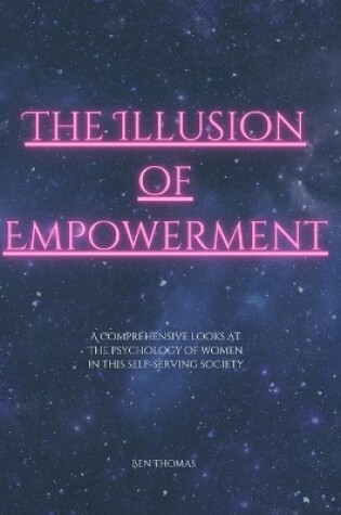 Cover of The Illusion of Empowerment