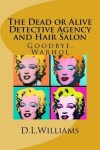 Book cover for The Dead or Alive Detective Agency and Hair Salon