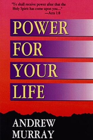 Cover of Power for Your Life