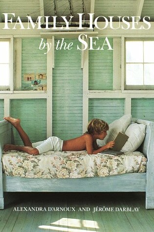 Cover of Family Houses by the Sea