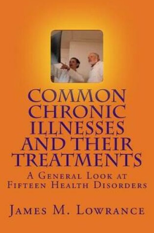 Cover of Common Chronic Illnesses and Their Treatments