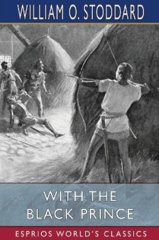 Cover of With the Black Prince (Esprios Classics)