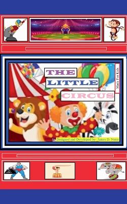 Book cover for The Story Of The Little Circus