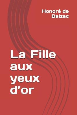 Book cover for La Fille aux yeux d'or