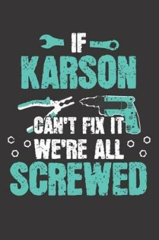 Cover of If KARSON Can't Fix It